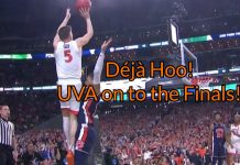 Déjà Hoo! Dramatic 63-62 Victory Over Auburn Puts Virginia in the National Championship Game